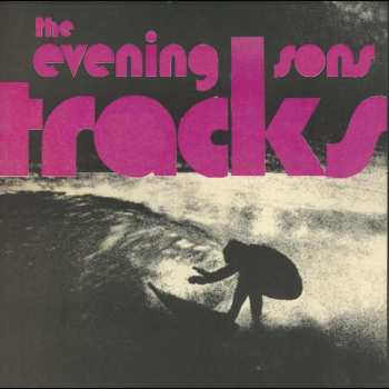LP The Evening Sons: Tracks 494642