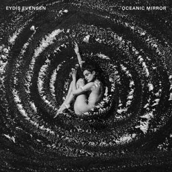 Album Evensen,eydis: Oceanic Mirror