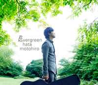 Album Motohiro Hata: Evergreen