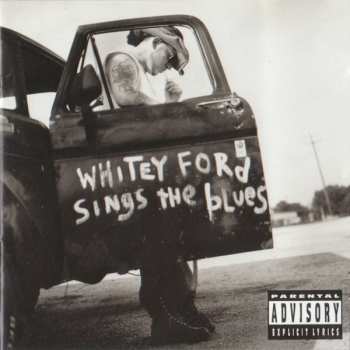 Album Everlast: Whitey Ford Sings The Blues