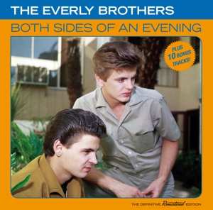 CD Everly Brothers: Both Sides Of An Evening, The Definitive Remastered Edition 91853