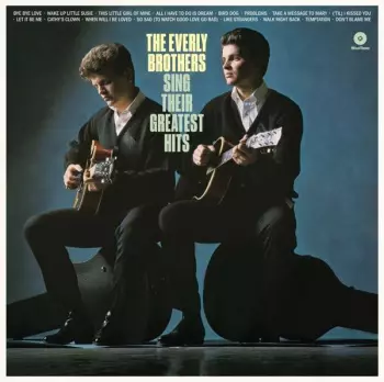 Everly Brothers: Sing Their Greatest Hits