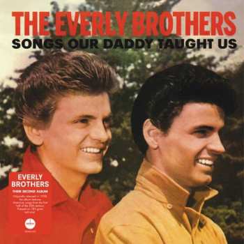 Album Everly Brothers: Songs Our Daddy Taught Us