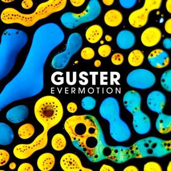 Album Guster: Evermotion