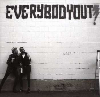 Album Everybody Out!: Everybody Out!