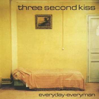 Album Three Second Kiss: Everyday-Everyman