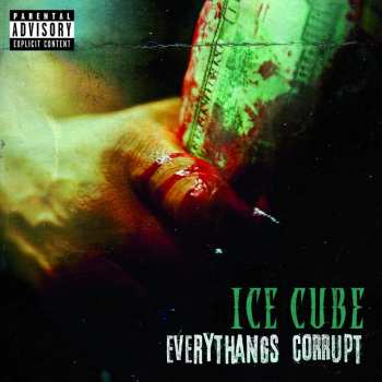 2LP Ice Cube: Everythangs Corrupt 11776