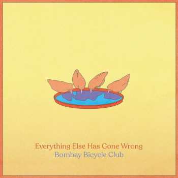 Album Bombay Bicycle Club: Everything Else Has Gone Wrong