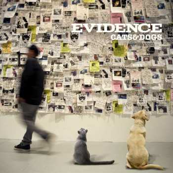 Evidence: Cats & Dogs
