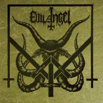 Album Evil Angel: Unholy Evil Metal