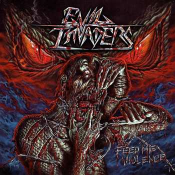 Album Evil Invaders: Feed Me Violence