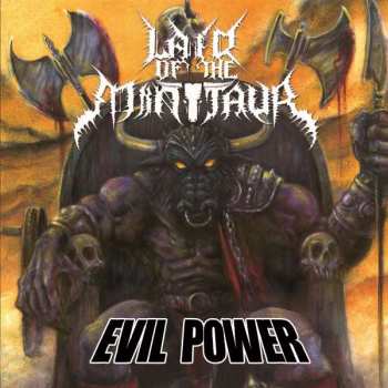 Album Lair Of The Minotaur: Evil Power