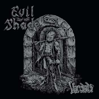 Album Evil Shade: Vandals