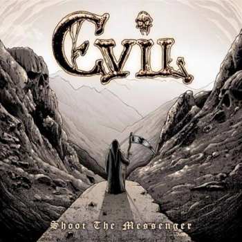 Album Evil: Shoot The Messenger
