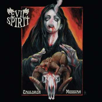 CD Evil Spirit: Cauldron Messiah 272965