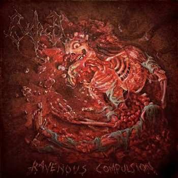 Album Evoked: Ravenous Compulsion