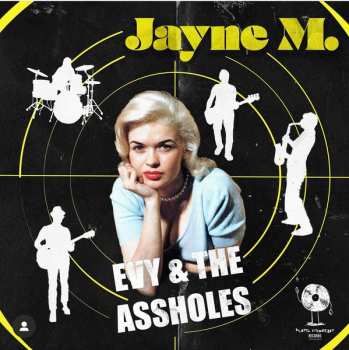 SP Evy & the Assholes: Jayne M.