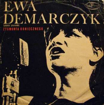 Album Ewa Demarczyk: Śpiewa Piosenki Zygmunta Koniecznego