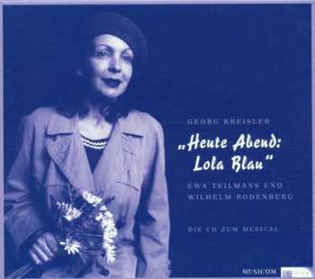 Album Ewa Teilmans: Heute Abend: Lola Blau