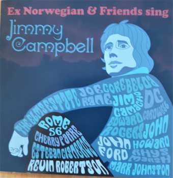 Album Ex Norwegian: Ex Norwegian And Friends Sing Jimmy Campbell