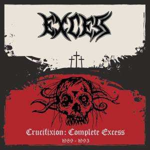 Album Excess: Crucifixion: Complete Excess