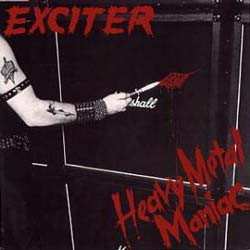 LP Exciter: Heavy Metal Maniac 536142