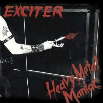 Album Exciter: Heavy Metal Maniac