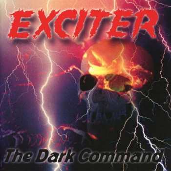 Album Exciter: The Dark Command