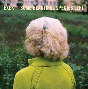 Album Exek: Some Beautiful Species Left