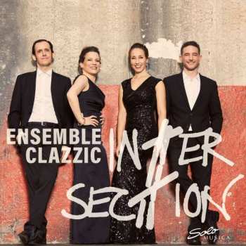 Album Exequiel Mantega: Ensemble Clazzic - Intersection