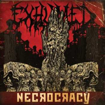 Album Exhumed: Necrocracy
