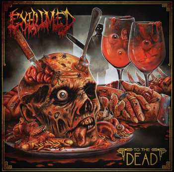 Album Exhumed: To The Dead