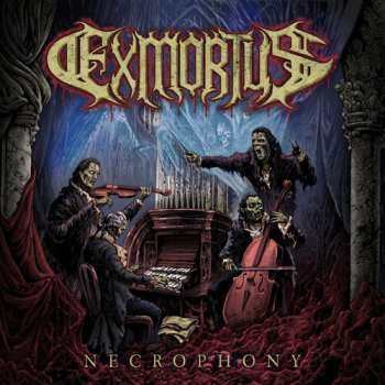 CD Exmortus: Necrophony