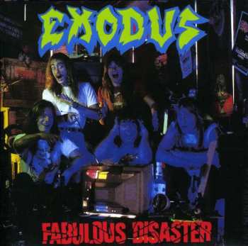 Album Exodus: Fabulous Disaster