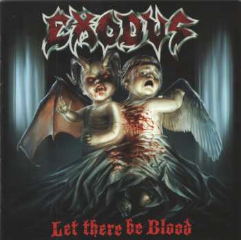 CD Exodus: Let There Be Blood 20148