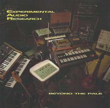 Album Experimental Audio Research: Beyond The Pale