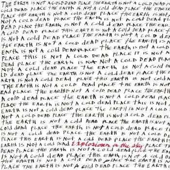 2LP Explosions In The Sky: The Earth Is Not A Cold Dead Place CLR 526732