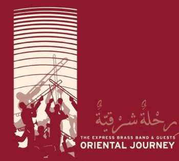Album Express Brass Band: Oriental Journey