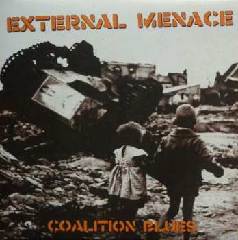 LP External Menace: Coalition Blues 81709