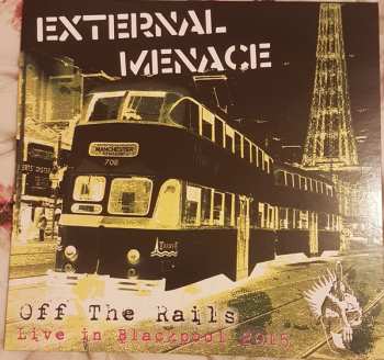 External Menace: Off The Rails