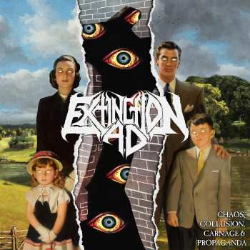 Album Extinction A.D.: Chaos, Collusion, Carnage & Propaganda