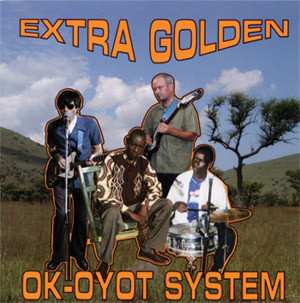 Album Extra Golden: Ok-Oyot System
