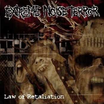 Album Extreme Noise Terror: Law Of Retaliation