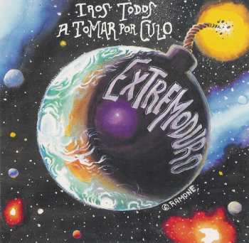 Album Extremoduro: Iros Todos A Tomar Por Culo