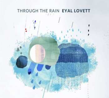 Album Eyal Lovett: Through The Rain