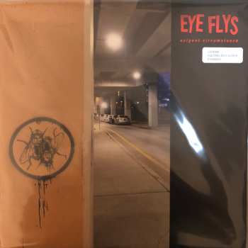 Eye Flys: Exigent Circumstance 