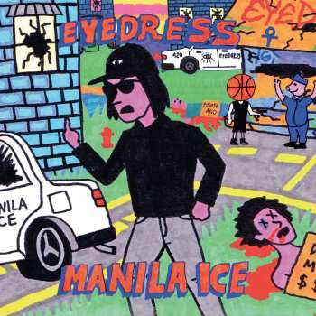 CD Eyedress: Manila Ice