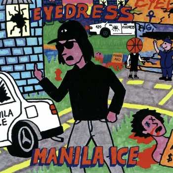 Album Eyedress: Manila Ice