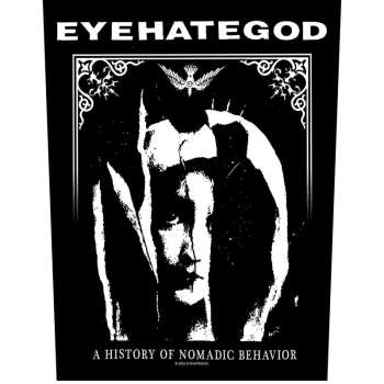 Merch EyeHateGod: Eyehategod Back Patch: A History Of Nomadic Behavior