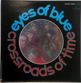 Eyes Of Blue: The Crossroads Of Time